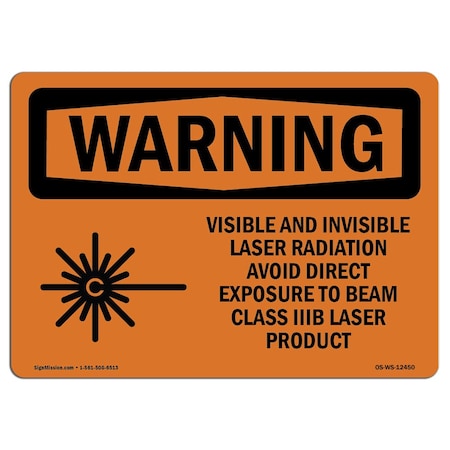 Signmission OSHA WARNING Sign, Visible & Invisible Laser, 5in X 3.5in Decal, 10PK, 5" W, 3.5" H, Landscape, PK10 OS-WS-D-35-L-12450-10PK